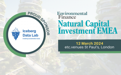 Join Iceberg Data Lab at the Natural Capital Investment EMEA Conference 2024